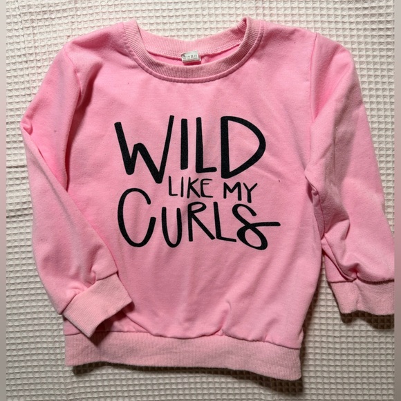Pink Graphic Sweatshirt “Wild Like My Curls”
